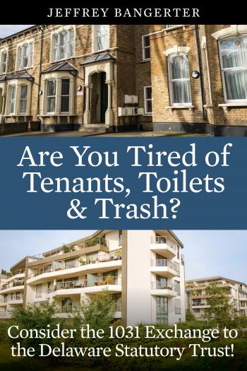 Image of Are You Tired of Tenants, Toilets & Trash?