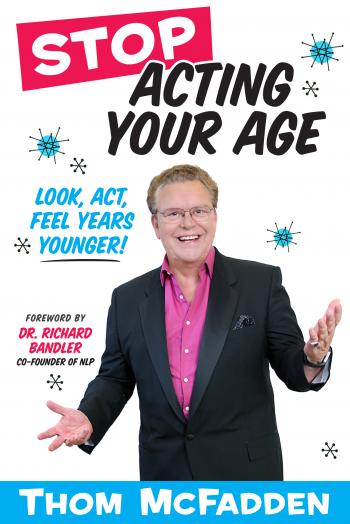 Image of Stop Acting Your Age